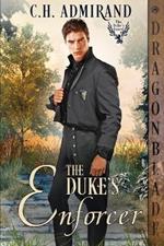 The Duke's Enforcer