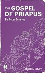 The Gospel of Priapus