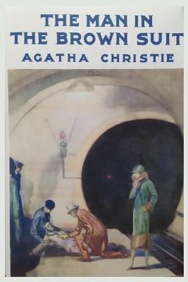 The Man in the Brown Suit - Agatha Christie - cover