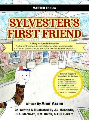 Sylvester's First Friend Master Edition: A Story for Special Education - Amir Arami - cover