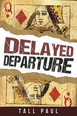 Delayed Departure - Paul Drury - cover