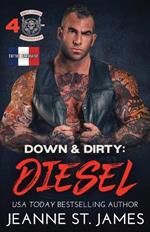 Down & Dirty - Diesel: ?dition fran?aise