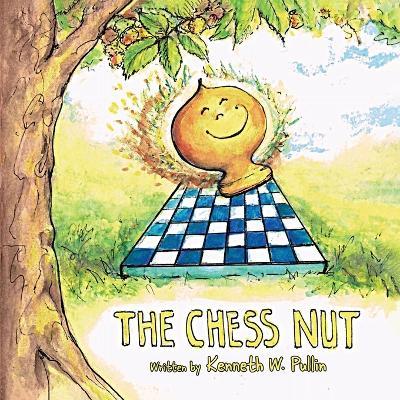 The Chess Nut - Kenneth Pullin - cover