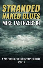 Stranded Naked Blues