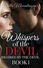 Whispers of the Devil: Desired by the Devil Book 1