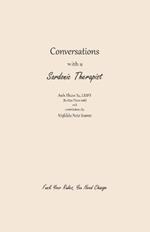 Conversations with a Sardonic Therapist: Fuck Your Rules, You Need Change