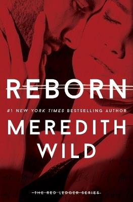 Reborn - Meredith Wild - cover