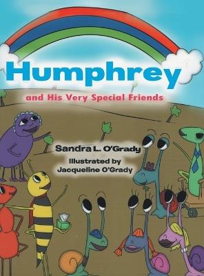 Humphrey and His Very Special Friends - Sandra L O'Grady - cover