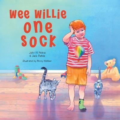 Wee Willie One Sock - John H Petrie,Jack Petrie - cover