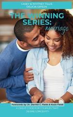 The Winning Series: Marriage