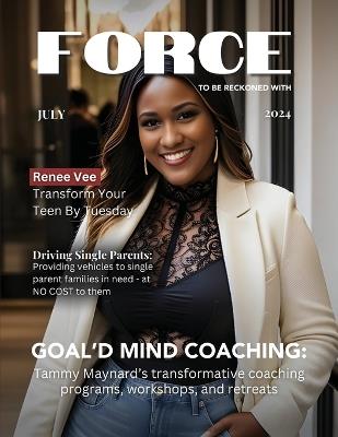 FORCE Magazine: July 2024 - Cindy Witteman - cover