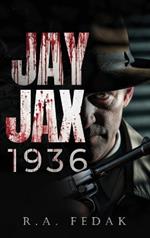 Jay Jax 1936