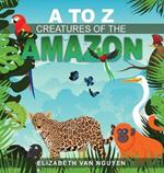 A To Z Creatures Of The Amazon