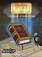 Spectres! The Book of Breathing