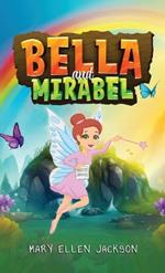 Bella and Mirabel: Messages of Delight between an Earth Spirit and her Human Sister