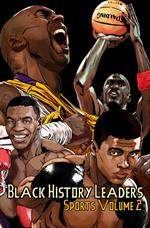 Black History Leaders: Sports 2: Kobe Bryant, Michael Jordan, Muhammad Ali and Mike Tyson