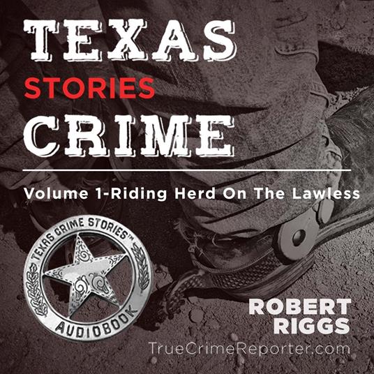 Texas Crime Stories