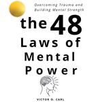 48 Laws of Mental Power, The