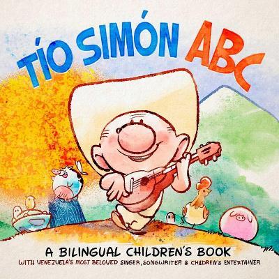 Tio Simon ABC: A Bilingual Children's Book - David Calcano - cover