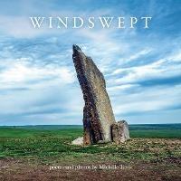 Windswept: Poems and Photos - Michelle Terry - cover