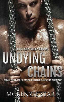 Undying Chains - McKenzie Stark - cover