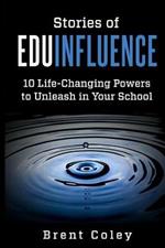 Stories of EduInfluence