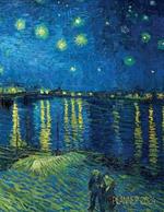 Van Gogh Art Planner 2023: Starry Night Over the Rhone Organizer Calendar Year January-December 2023 (12 Months)