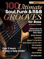 100 Ultimate Soul, Funk and R&B Grooves for Bass