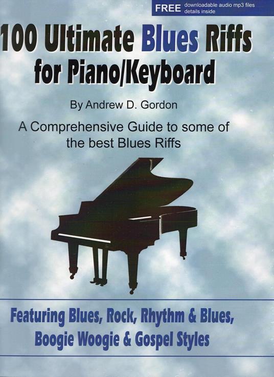 100 Ultimate Blues Riffs for Piano/Keyboards