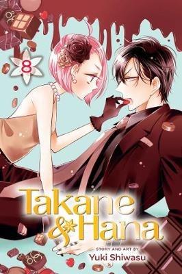 Takane & Hana, Vol. 8 - Yuki Shiwasu - cover