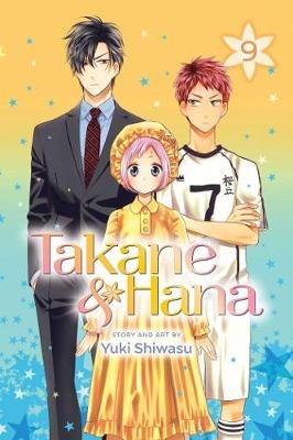Takane & Hana, Vol. 9 - Yuki Shiwasu - cover