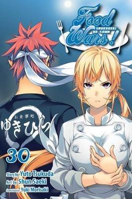 Food Wars!: Shokugeki no Soma, Vol. 30 - Yuto Tsukuda - cover