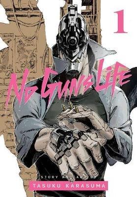 No Guns Life, Vol. 1 - Tasuku Karasuma - cover