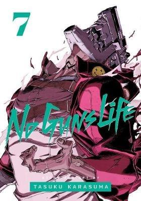 No Guns Life, Vol. 7 - Tasuku Karasuma - cover