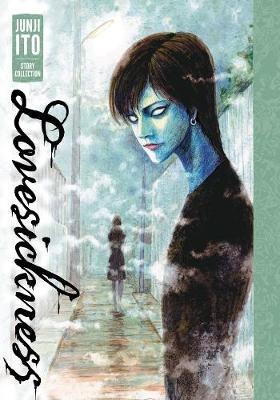 Lovesickness: Junji Ito Story Collection - Junji Ito - cover