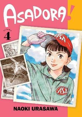 Asadora!, Vol. 4 - Naoki Urasawa - cover