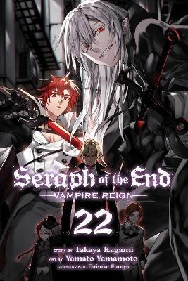 Seraph of the End, Vol. 22: Vampire Reign - Takaya Kagami - cover