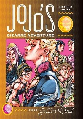JoJo's Bizarre Adventure: Part 5--Golden Wind, Vol. 2 - Hirohiko Araki - cover
