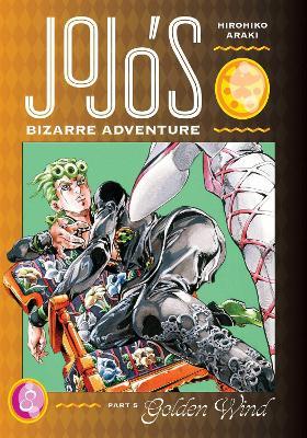 JoJo's Bizarre Adventure: Part 5--Golden Wind, Vol. 8 - Hirohiko Araki - cover