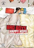 Bad Boys, Happy Home, Vol. 3