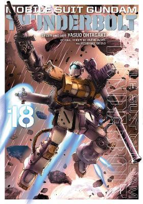 Mobile Suit Gundam Thunderbolt, Vol. 18 - Yasuo Ohtagaki - cover