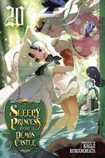 Sleepy Princess in the Demon Castle, Vol. 20