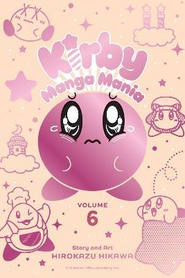 Kirby Manga Mania, Vol. 6 - Hirokazu Hikawa - cover