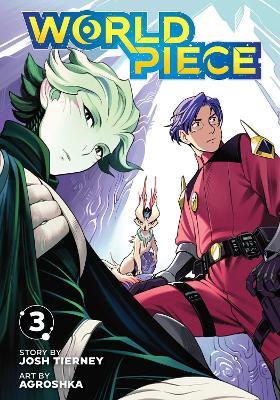 World Piece, Vol. 3 - Josh Tierney - cover