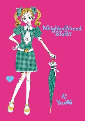 Neighborhood Story, Vol. 1 - Ai Yazawa - cover