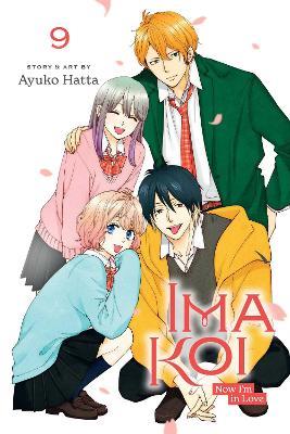 Ima Koi: Now I'm in Love, Vol. 9 - Ayuko Hatta - cover