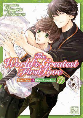 The World's Greatest First Love, Vol. 17 - Shungiku Nakamura - cover