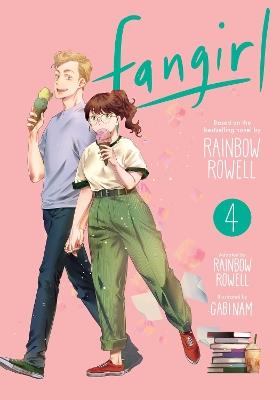 Fangirl, Vol. 4: The Manga - Rainbow Rowell - cover