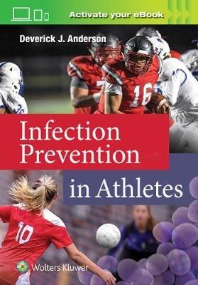 Infection Prevention in Athletes - Deverick Anderson - cover