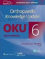 Orthopaedic Knowledge Update®: Sports Medicine 6 Print + Ebook with Multimedia - Frederick M. Azar - cover